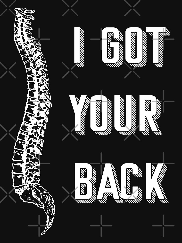 i-got-your-back-t-shirt-for-sale-by-geek-topia-redbubble-anatomy-t-shirts-osteopath-t