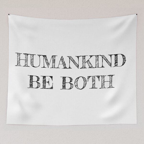 Item preview, HUMANKIND BE BOTH designed and sold by MadEDesigns.