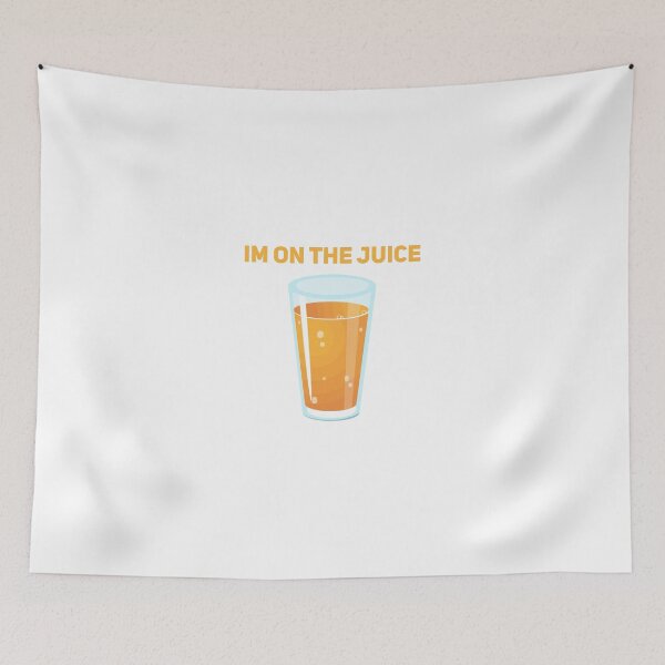 Item preview, I'm On The Juice  designed and sold by Joepseudo.
