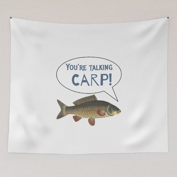 Item preview, You're talking Carp! designed and sold by oliverkite.