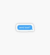 send boot Sticker