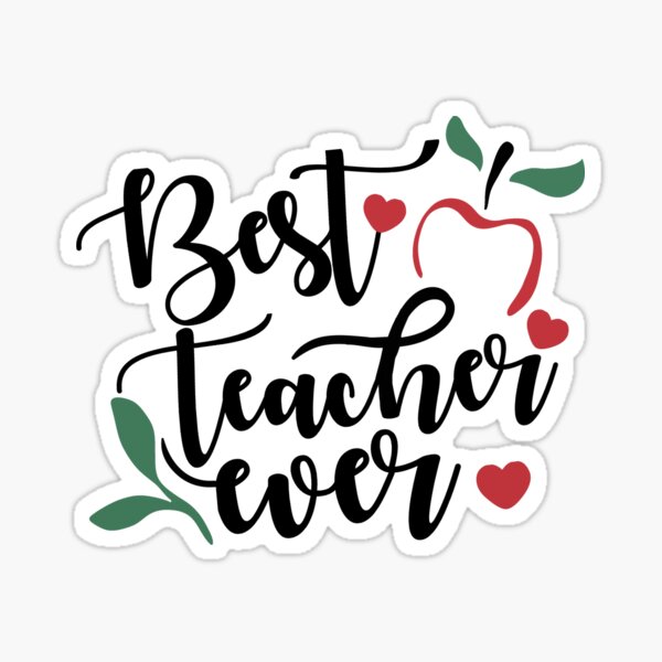 Best Teacher Stickers | Redbubble