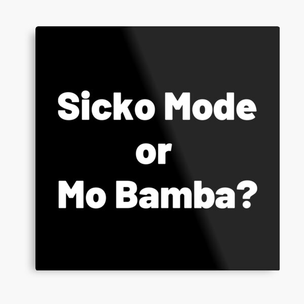 Mo Bamba Metal Prints Redbubble - mo bamba roblox song id