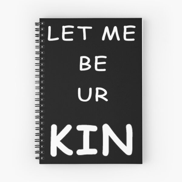 Item preview, let me be ur kin designed and sold by CleverJane.