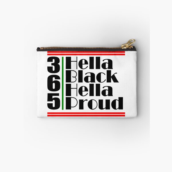 Item preview, Hella Black Hella Proud 365 Black History 365 designed and sold by CPetty1982.
