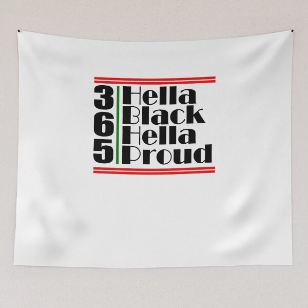Item preview, Hella Black Hella Proud 365 Black History 365 designed and sold by CPetty1982.