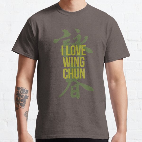 Wing Chun Love (note caligraphy green) 2018 Classic T-Shirt