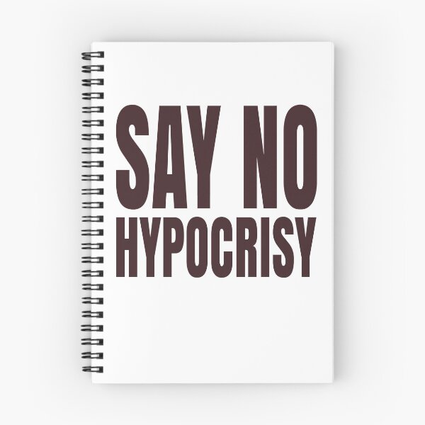 Item preview, Say No Hypocrisy designed and sold by shinevideo.