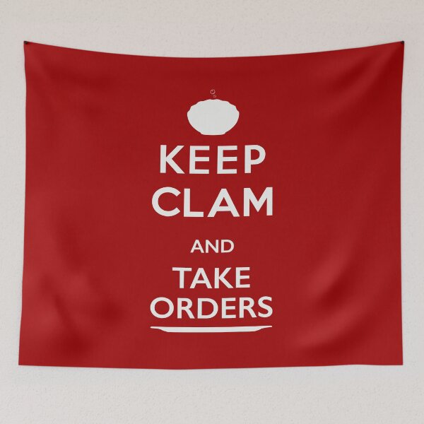 Item preview, KEEP CLAM - TAKE ORDERS designed and sold by ozzyme.