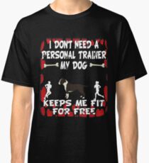 Camiseta clásica Funny Walking The American Staffordshire Terrier Dog - Regalo para American Staffordshire Terrier Lover Dog Dueño