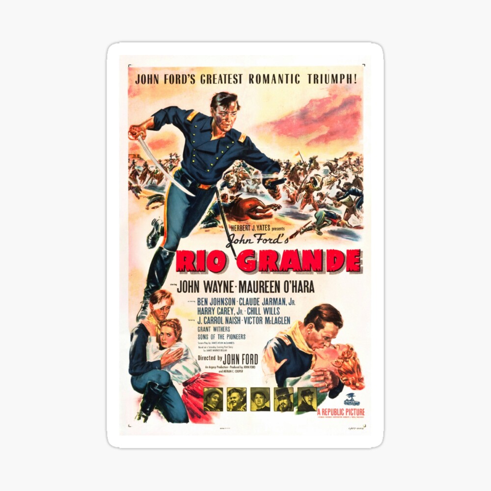 Vintage Hollywood Nostalgia Rio Grande John Wayne Film Movie Advertisement Poster Greeting Card By Jnniepce Redbubble