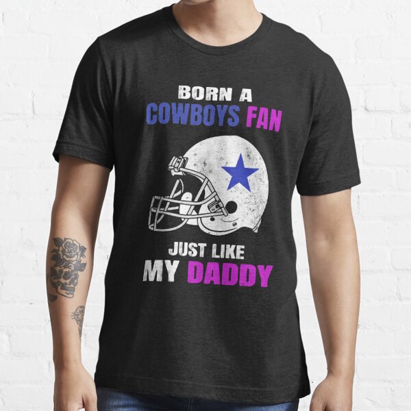 Born a Cowboys Fan Just Like My Dad Graphic by USA_Artist · Creative Fabrica