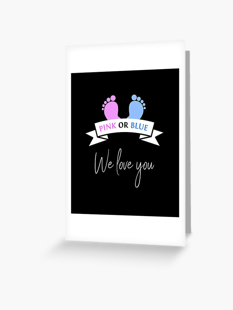 Boy Or Girl We Love You Baby Shower Baby Shower Motive Greeting Card By Vega7 Redbubble
