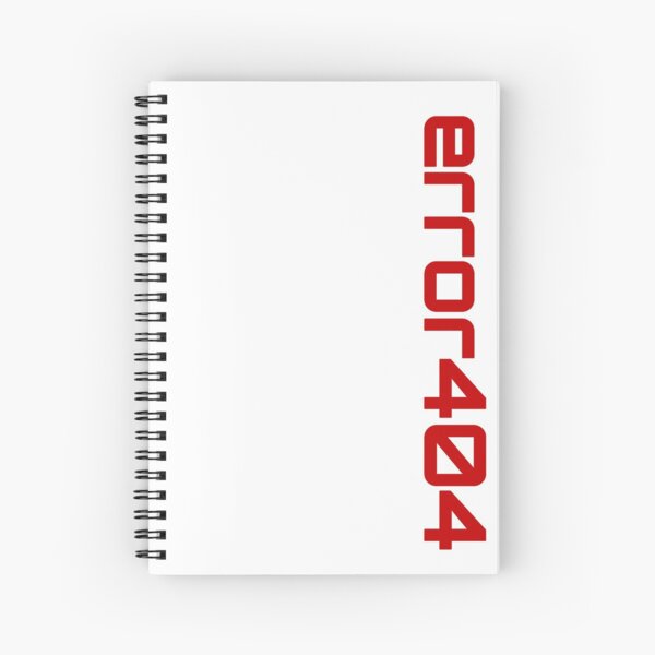 Error404, Nerd Design for Computer Freaks and Female Nerds and Internet Geeks! Spiral Notebook