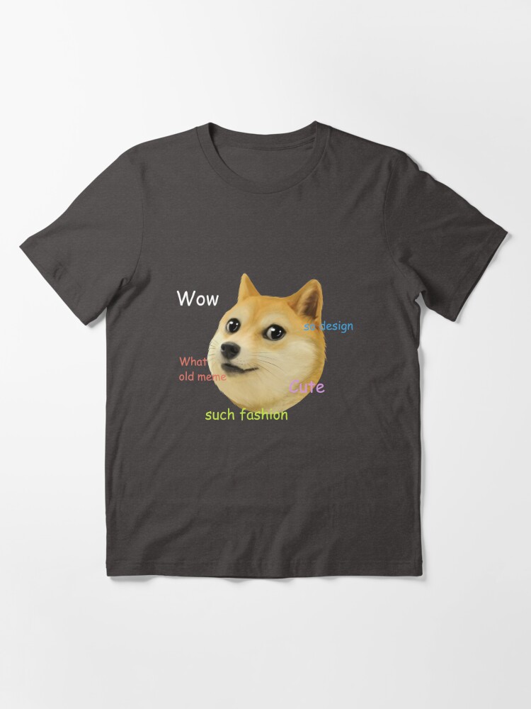 Doge T Shirt By Drlurking Redbubble - roblox t shirt doge