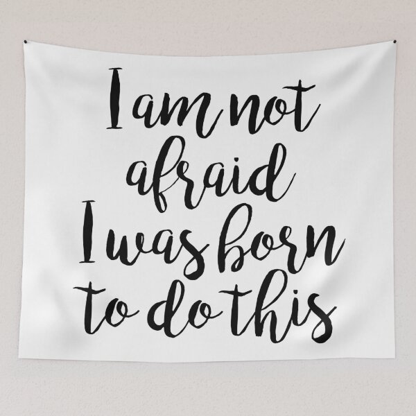 Item preview, I am not afraid I was born to do this designed and sold by MadEDesigns.