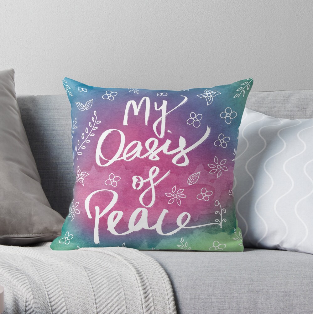 Spirituality Yoga Meditation Quote Art Print Oasis of Peace Pink Green Teal Colorful Watercolor Art Throw Pillow