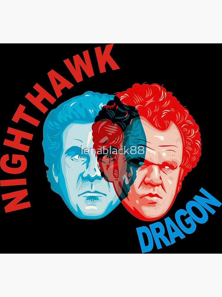 "NIGHTHAWK & DRAGON" Poster by lenablack88 Redbubble