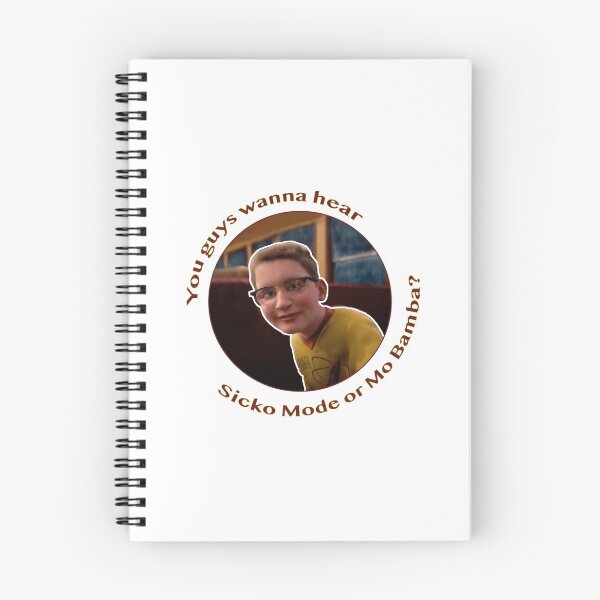 Item preview, You guys wanna hear Sicko Mode or Mo Bamba? designed and sold by annahallo34.