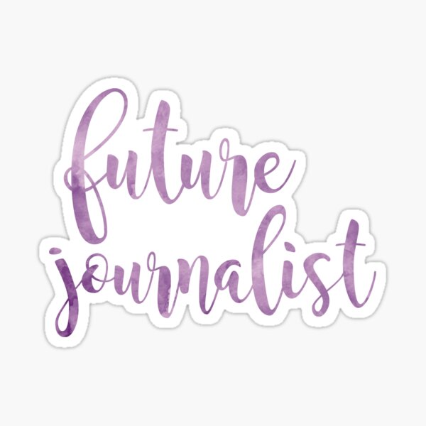 future journalist Sticker