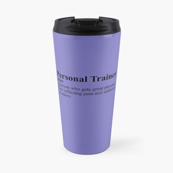 Personal Trainer Travel Mug