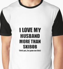 Skibob Wife Funny Valentine Gift Idea For My Spouse Lover From Husband Graphic T-Shirt