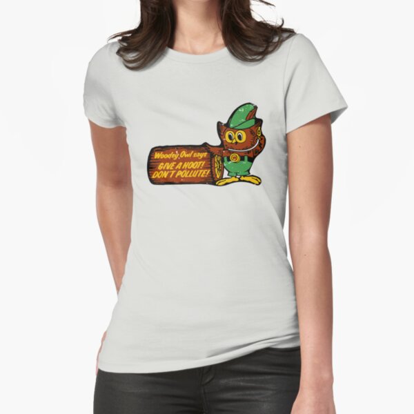 Give a Hoot, Don't Pollute Fitted T-Shirt