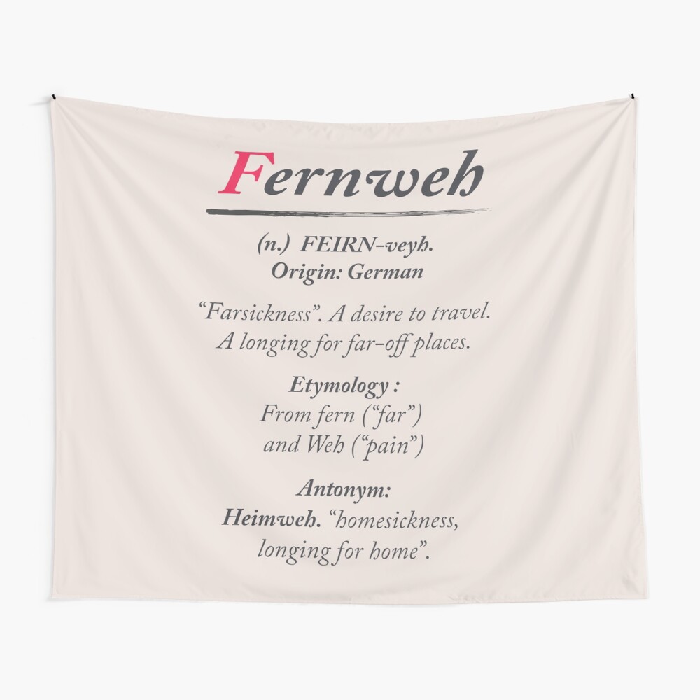 Fernweh Dictionary Definition Word Meaning Illustration