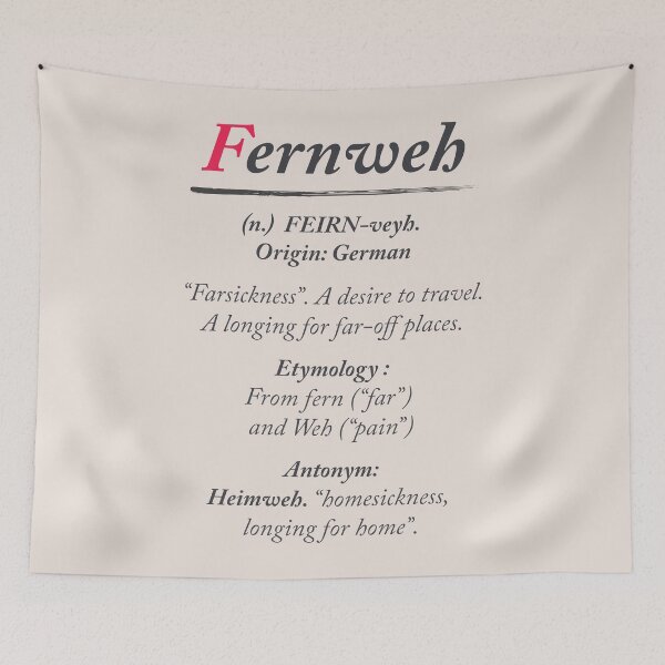 Item preview, Fernweh, dictionary definition, word meaning illustration, etymology, desire to travel, farsickness, wanderlust designed and sold by Spallutos.
