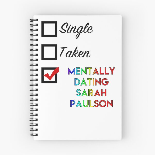 Item preview, Single, Taken, Mentally dating Sarah Paulson designed and sold by Kellymd85.