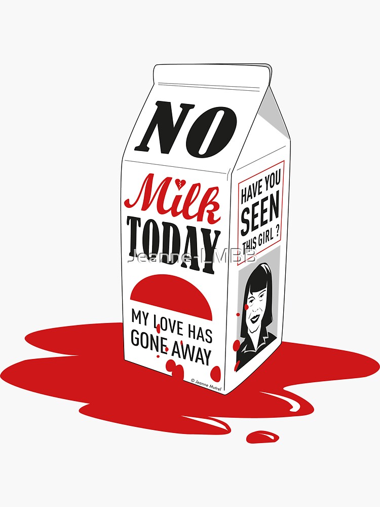 Aperçu 3 sur 3. Sticker avec l'œuvre No milk today créée et vendue par Jeanne-LMBB.