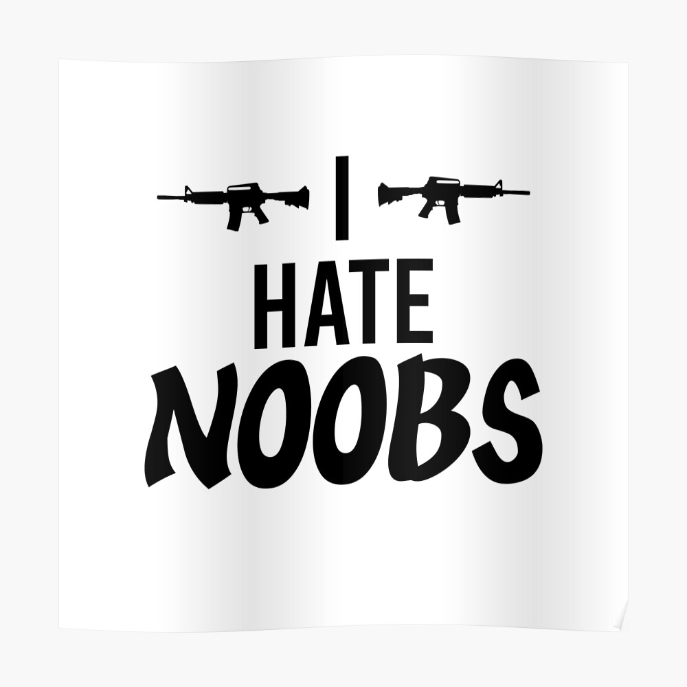 I Hate Noobs Gift Gift Idea Sticker By Lsvds Redbubble - roblox noob gun script