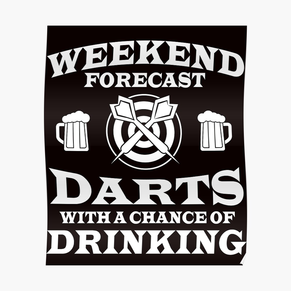 "darts bier" Poster von onlyme4real Redbubble