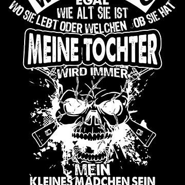 Vorschaubild zum Design Warnung Wenn du meiner Tochter weh tust... - Familie Geschenk von yeoys