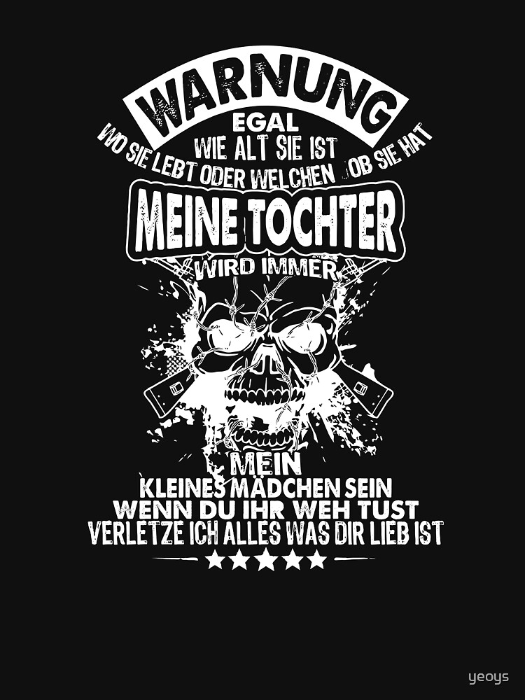 Thumbnail 7 von 7, Essential T-Shirt, Warnung Wenn du meiner Tochter weh tust... - Familie Geschenk designt und verkauft von yeoys.