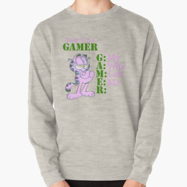 Yeah, I'm a GAMER Pullover Sweatshirt