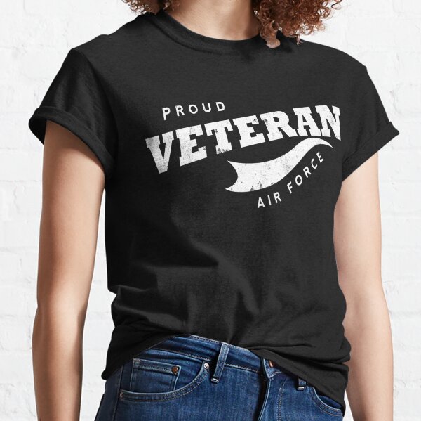 Proud Veteran | Air Force Classic T-Shirt