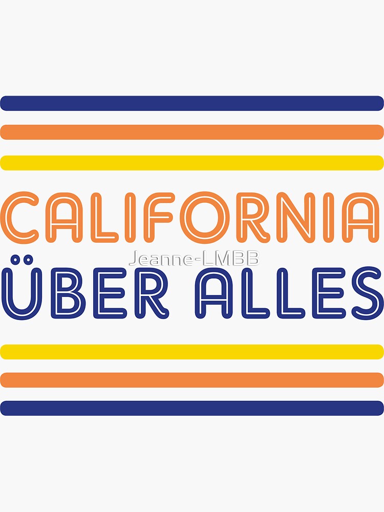 Aperçu 3 sur 3. Sticker avec l'œuvre California über alles créée et vendue par Jeanne-LMBB.