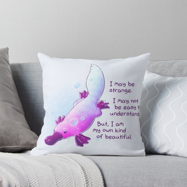 Item preview, "I am My Own Kind of Beautiful" Platypus designed and sold by thelatestkate.