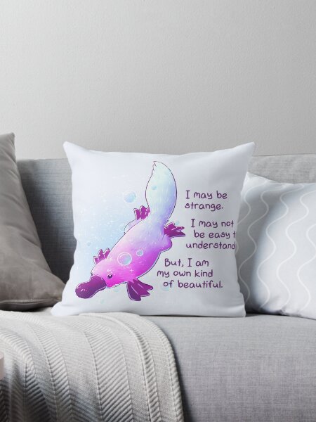 Item preview, "I am My Own Kind of Beautiful" Platypus designed and sold by thelatestkate.