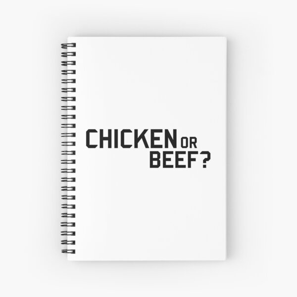 Chicken or Beef? Spiral Notebook