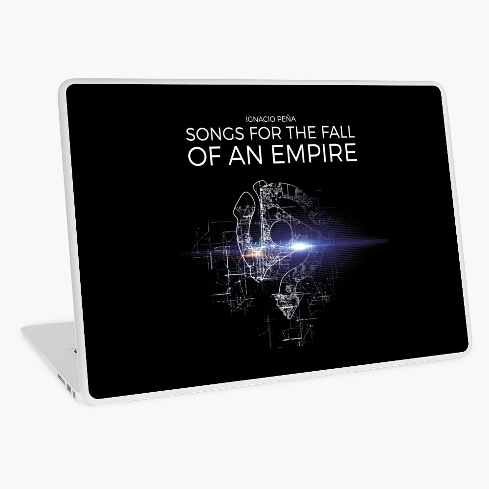 Ignacio Peña - Songs for the Fall of an Empire - Official Merchandise Laptop Skin