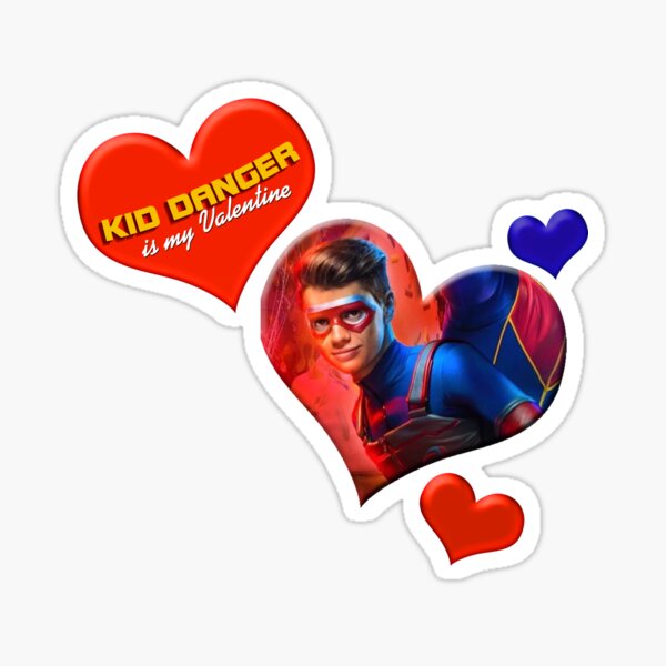 Kid Danger is my Valentine Valentine's Graphic Sticker
