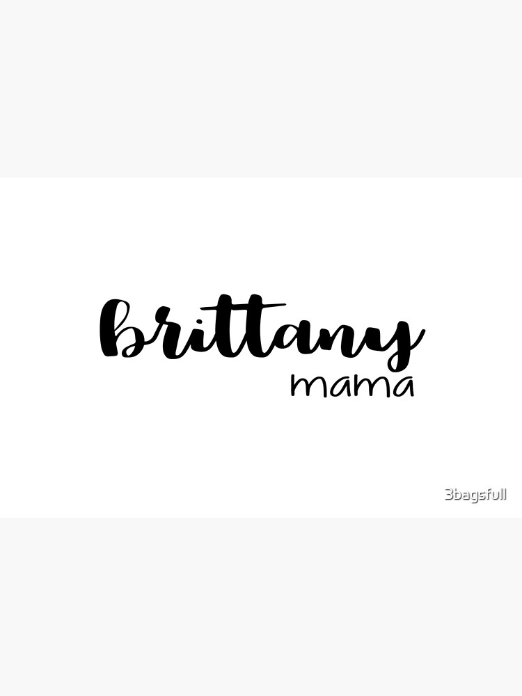 brittany mama by 3bagsfull