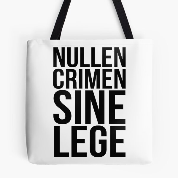 Item preview, Nullen Crimen Sine Lege designed and sold by SocioloTees.
