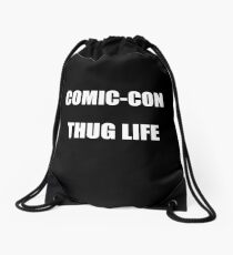 Comic-Con Thug Life Drawstring Bag