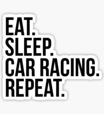 Eat, Sleep, Car Racing, Repeat Sticker