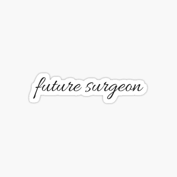 Future Surgeon Sticker