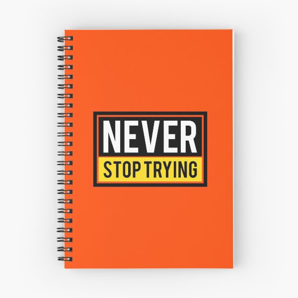 Item preview, never stop trying designed and sold by TM Selvam.
