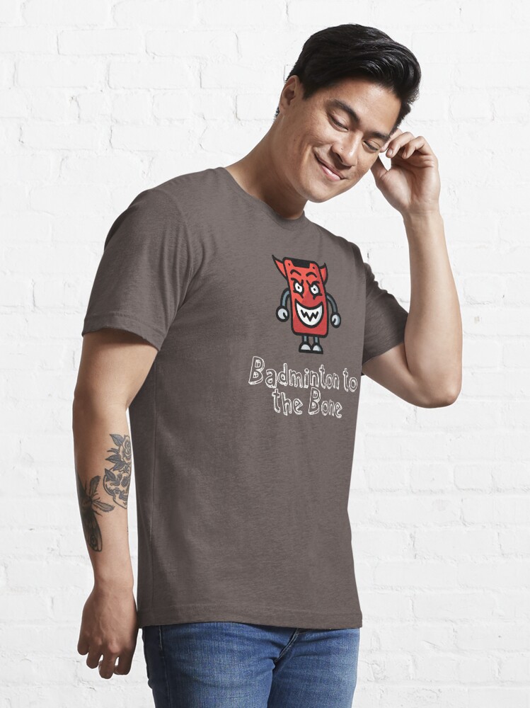 Alternate view of Badminton to the Bone Essential T-Shirt